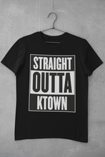 Load image into Gallery viewer, Straight Outta Ktown
